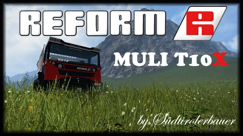 FS15 Reform MULI T10X