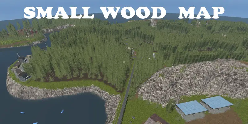 FS17 Small Wood Map v1.1