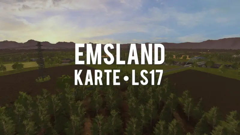 FS17 Emsland-Karte v1.0.0