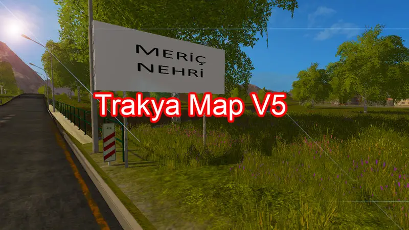 FS17 Trakya Map v5