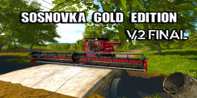 FS17 Sosnovka Gold Edition v4.5.6