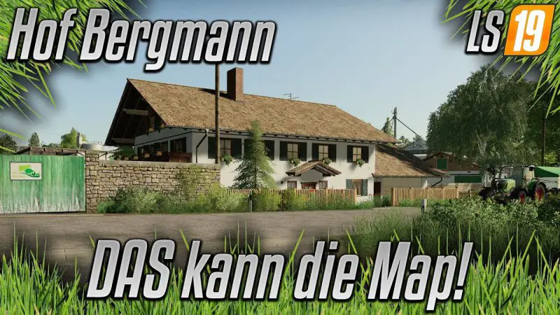 FS19 Hof Bergmann Map v1.0.0.2