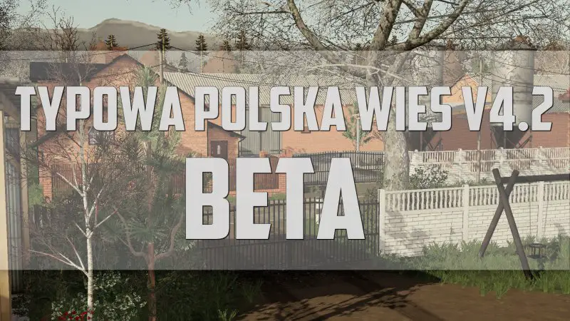 Typowa Polska Wieś v4.2 BETA