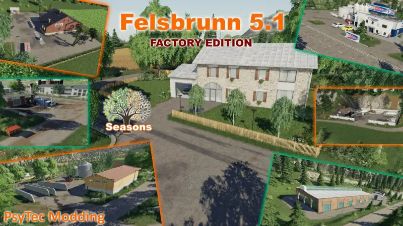 Felsbrunn 5.1 – Factory Edition